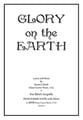 Glory on the Earth SATB choral sheet music cover